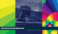 Must Have  Social Work Malpractice and Liability: Strategies for Prevention  READ Ebook Full Ebook