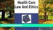 Big Deals  Health Care Law and Ethics in a Nutshell (2nd Ed) (Nutshell Series)  Best Seller Books