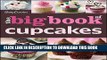 [New] Ebook The Betty Crocker The Big Book of Cupcakes (Betty Crocker Big Book) Free Online