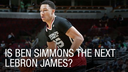Is Ben Simmons the Next LeBron James?