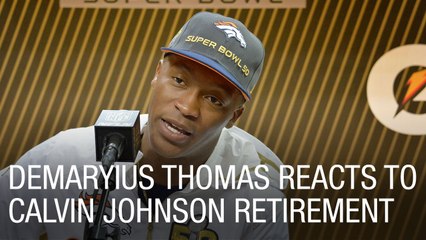 Demaryius Thomas Reacts to Calvin Johnson Retirement