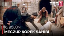 Yunus Emre - Meczup Köpek Sahibi Olmuş (10.Bölüm)