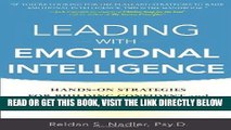 [PDF] Leading with Emotional Intelligence: Hands-On Strategies for Building Confident and
