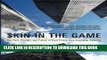 [PDF] Skin in the Game: The Past, Present, and Future of Real Estate Investments in America Full
