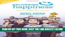 [Free Read] Delivering Happiness: A Path to Profits, Passion, and Purpose; A Round Table Comic