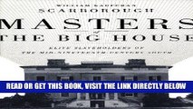 [Free Read] Masters of the Big House: Elite Slaveholders of the Mid-Nineteenth-Century South Full