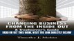 [Free Read] Changing Business from the Inside Out: A Tree-Hugger s Guide to Working in