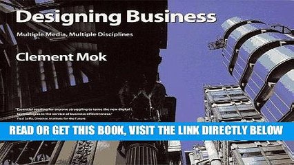[Free Read] Designing Business: Multiple Media, Multiple Disciplines Full Online