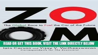 [Free Read] ZOOM: The Global Race to Fuel the Car of the Future Full Online