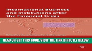 [Free Read] International Business and Institutions after the Financial Crisis (Academy of