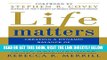 [Free Read] Life Matters: Creating a dynamic balance of work, family, time,   money Free Online