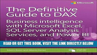 [Free Read] The Definitive Guide to DAX: Business intelligence with Microsoft Excel, SQL Server