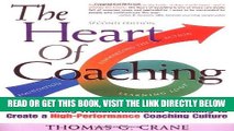 [Free Read] The Heart of Coaching: Using Transformational Coaching to Create a High-performance