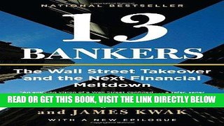 [Free Read] 13 Bankers: The Wall Street Takeover and the Next Financial Meltdown Full Online