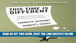[Free Read] This Time Is Different: Eight Centuries of Financial Folly Full Online