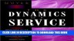 Best Seller The Dynamics of Service: Reflections on the Changing Nature of Customer/Provider
