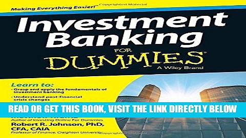[Free Read] Investment Banking For Dummies Full Online