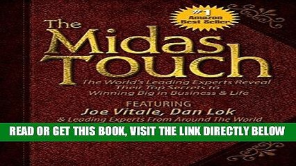 [Free Read] The Midas Touch: The World s Leading Experts Reveal Their Top Secrets to Winning Big