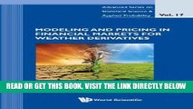 [Free Read] Modeling and Pricing in Financial Markets for Weather Derivatives: 17 (Advanced Series