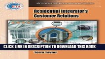 Best Seller Residential Integrator s Customer Relations Free Download
