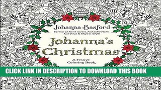 Best Seller Johanna s Christmas: A Festive Coloring Book for Adults Free Download