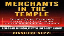 [Free Read] Merchants in the Temple: Inside Pope Francis s Secret Battle Against Corruption in the