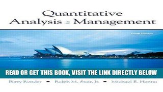 [Free Read] Quantitative Analysis for Management (10th Edition) Full Online