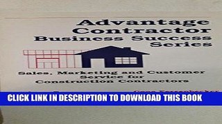 Best Seller Sales, Marketing and Customer Service for Construction Contractors (Advantage