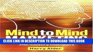 Best Seller Mind to Mind Marketing: Communicating with 21st-Century Cusomers Free Read