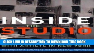 Read Now Inside the Studio: Talks With New York Artists Download Online
