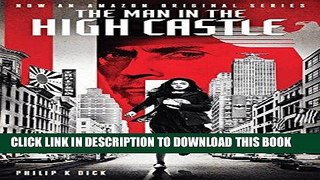 Best Seller The Man in the High Castle Free Read