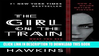 Best Seller The Girl on the Train: A Novel Free Read