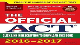 Best Seller The Official ACT Prep Guide, 2016 - 2017 Free Read