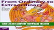 Read Now From Ordinary to Extraordinary: Art and Design Problem Solving From Ordinary to