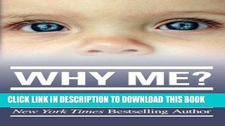 Ebook Why Me? Free Download