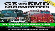 Read Now GE and EMD Locomotives: The Illustrated History Download Book