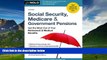 Books to Read  Social Security, Medicare   Government Pensions: Get the Most Out of Your