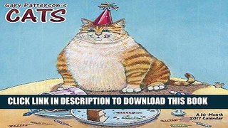Read Now Gary Patterson s Cats Wall Calendar (2017) Download Online
