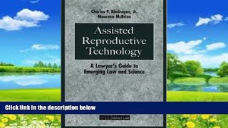 Books to Read  Assisted Reproductive Technology: A Lawyer s Guide to Emerging Law   Science  Full