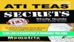 Best Seller ATI TEAS Secrets Study Guide: TEAS 6 Complete Study Manual, Full-Length Practice