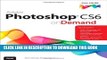 Ebook Adobe Photoshop CS6 on Demand Free Read