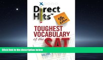 For you Direct Hits Toughest Vocabulary of the SAT 5th Edition (Volume 2)