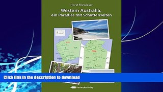 READ BOOK  Western Australia, ein Paradies mit Schattenseiten (German Edition)  PDF ONLINE