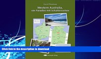 READ BOOK  Western Australia, ein Paradies mit Schattenseiten (German Edition)  PDF ONLINE