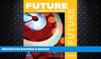 FAVORITE BOOK  Future Intro: English for Results (Student Book with Practice Plus CD-ROM)  PDF