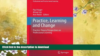 READ  Practice, Learning and Change: Practice-Theory Perspectives on Professional Learning