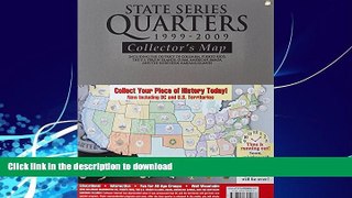 READ BOOK  State Series Quarters 1999-2009 Collectors Map: Including the District of Columbia,