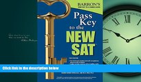Enjoyed Read Pass Key to the NEW SAT, 10th Edition (Barron s Pass Key to the Sat)