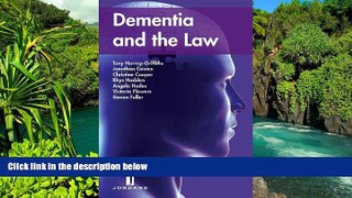 READ FULL  Dementia and the Law  READ Ebook Full Ebook