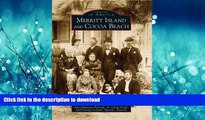 PDF ONLINE Merritt Island and Cocoa Beach  (FL)  (Images of America) READ PDF BOOKS ONLINE
